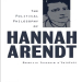 The Political Philosophy of Hannah-Arendt